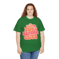 Toys Before Guys Unisex Heavy Cotton Tee