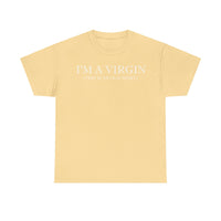 I'M Virgin This Is An Old Shirts Unisex Heavy Cotton Tee