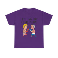 Fighting For Corruption Unisex Heavy Cotton Tee