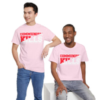 Communism Kills Unisex Heavy Cotton Tee