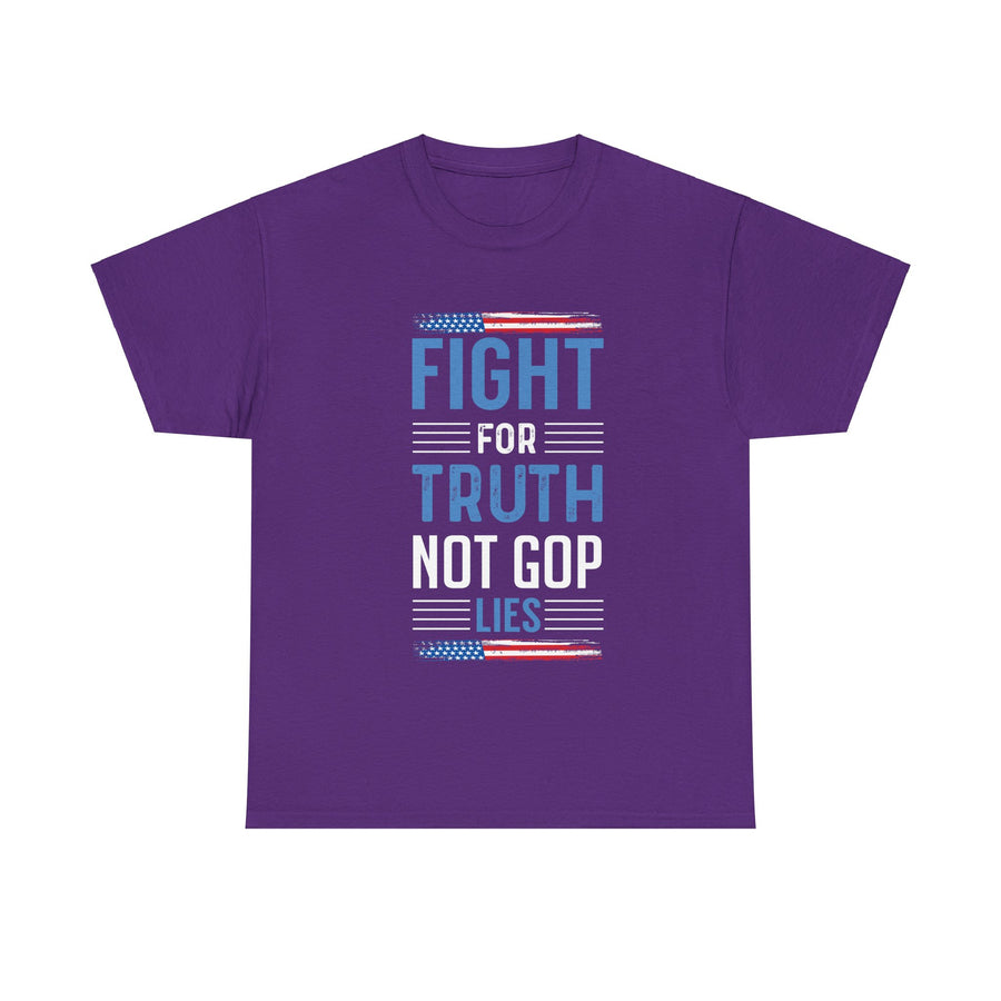 Fight For Truth Not GOP Lies Unisex Heavy Cotton Tee