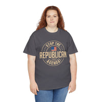 Stop The Republican Agenda! Unisex Heavy Cotton Tee