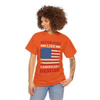 Republican Lies American Demise Unisex Heavy Cotton Tee