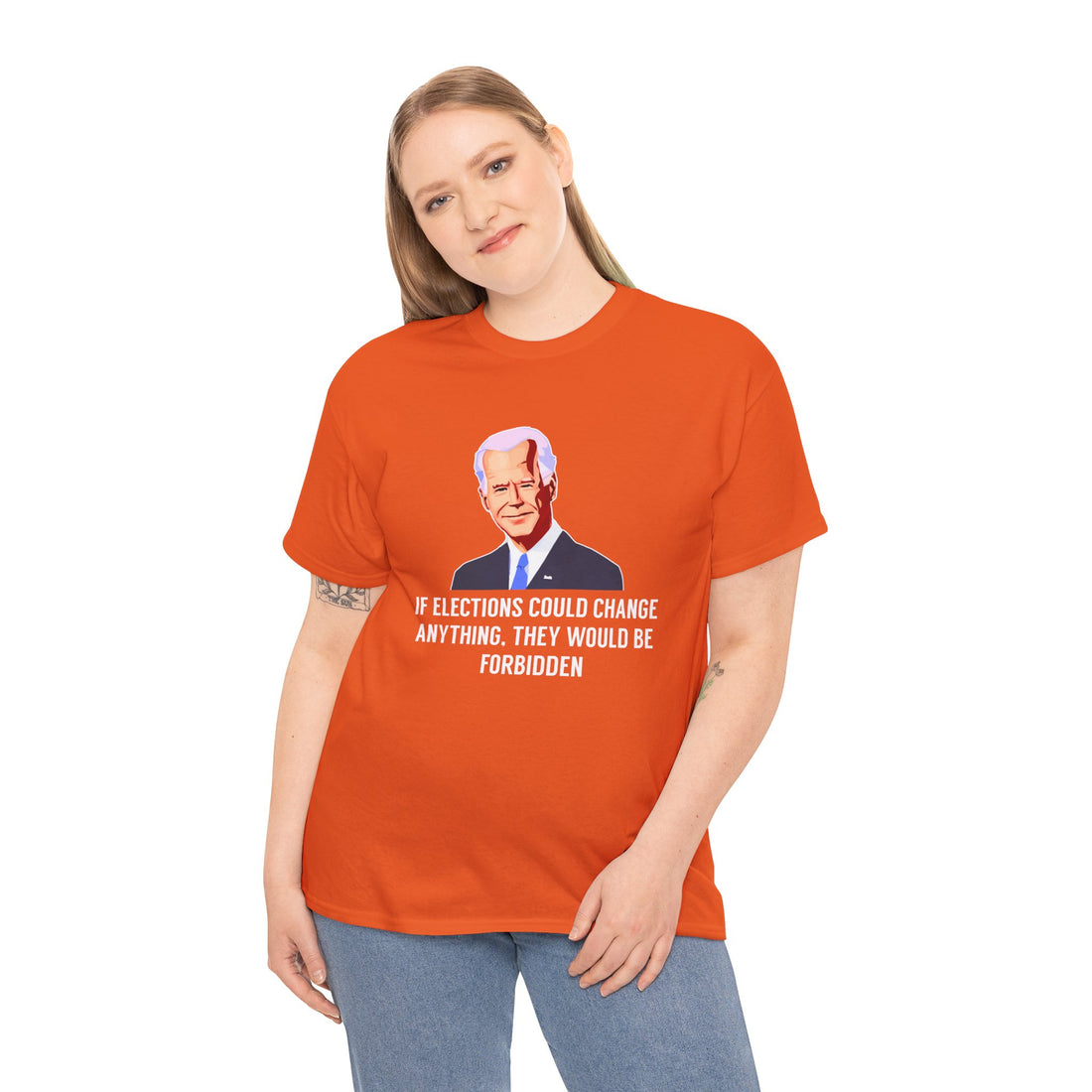 If Elections Could Change Anything. They Would bE For Bidden Unisex Heavy Cotton Tee