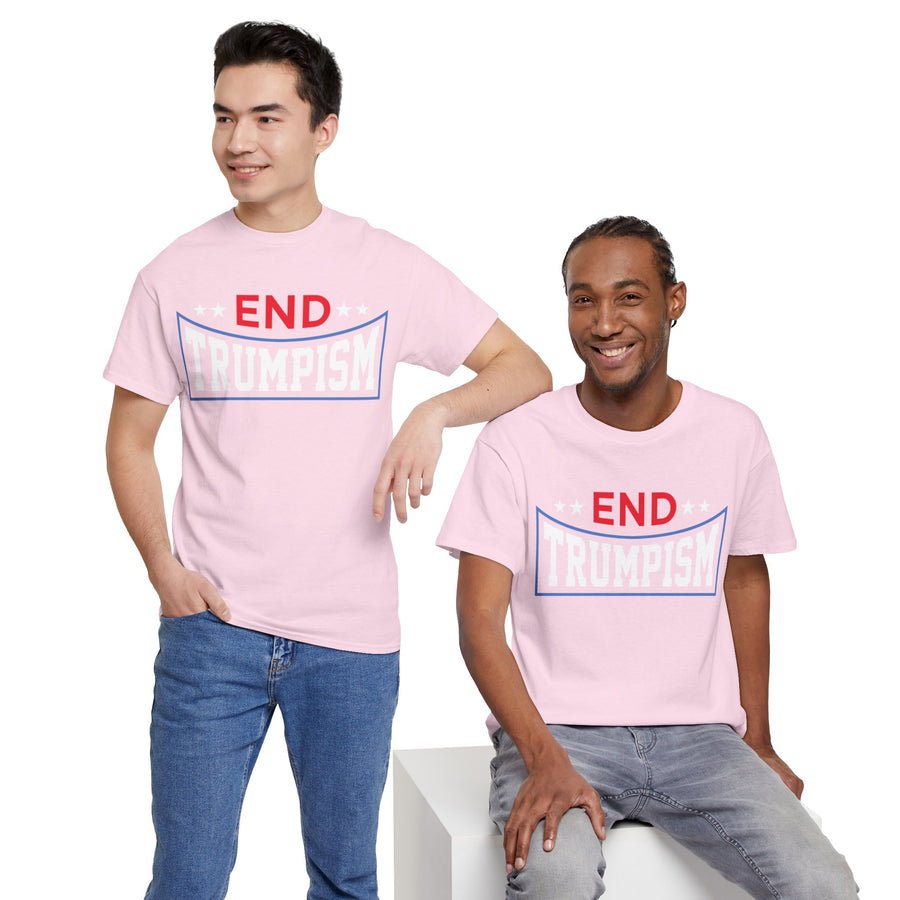 End Trumpism Unisex Heavy Cotton Tee