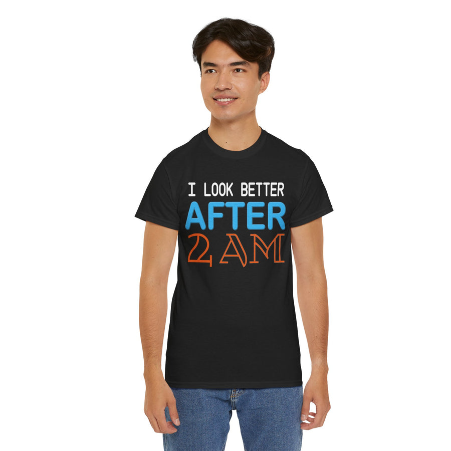 I Look Better After 2 AM Unisex Heavy Cotton Tee