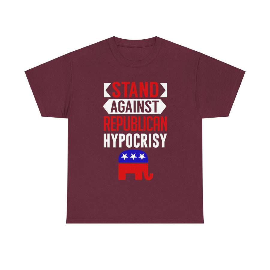 Stand Against Republican Hypocrisy Unisex Heavy Cotton Tee