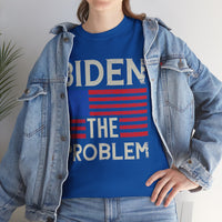 Biden The Problem Unisex Heavy Cotton Tee