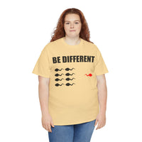 Be Different Unisex Heavy Cotton Tee