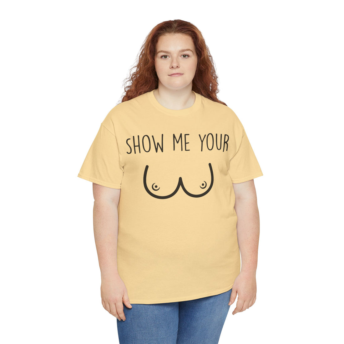 Show Me Your Unisex Heavy Cotton Tee