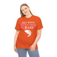 Hey Boys Kiss My Bass Unisex Heavy Cotton Tee