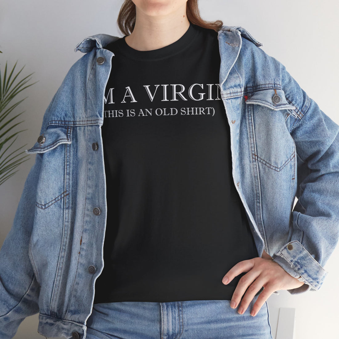 I'M Virgin This Is An Old Shirts Unisex Heavy Cotton Tee