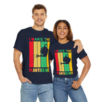 I Make The Planties Wet Unisex Heavy Cotton Tee