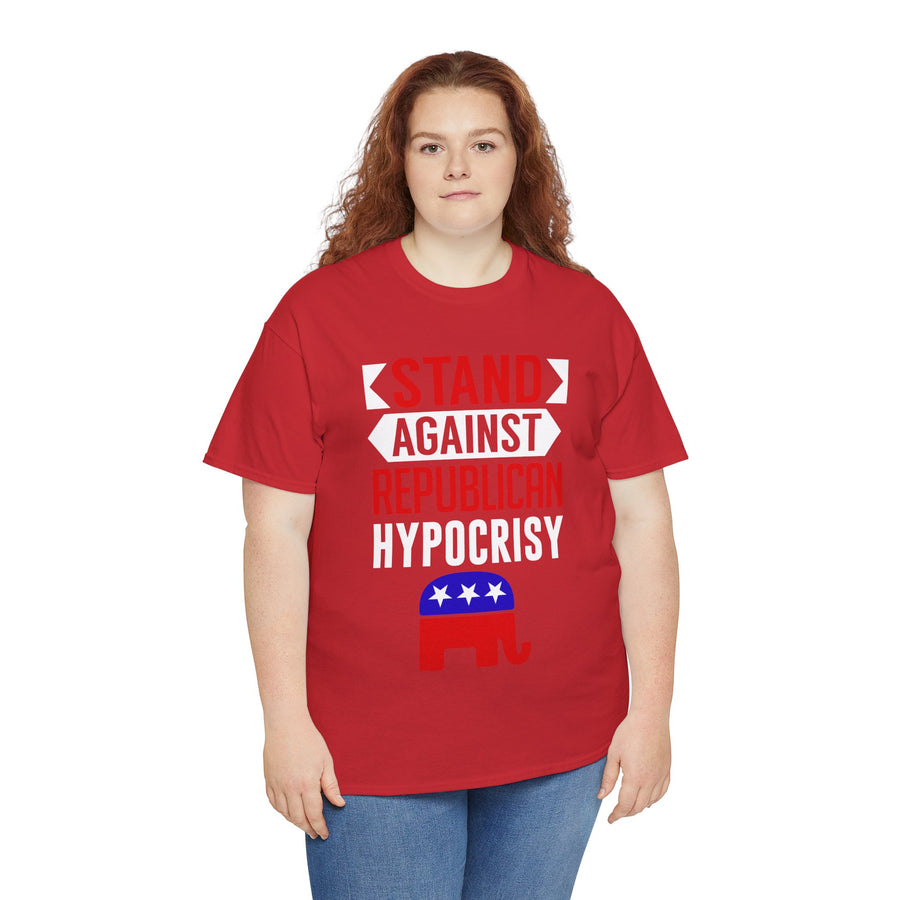 Stand Against Republican Hypocrisy Unisex Heavy Cotton Tee