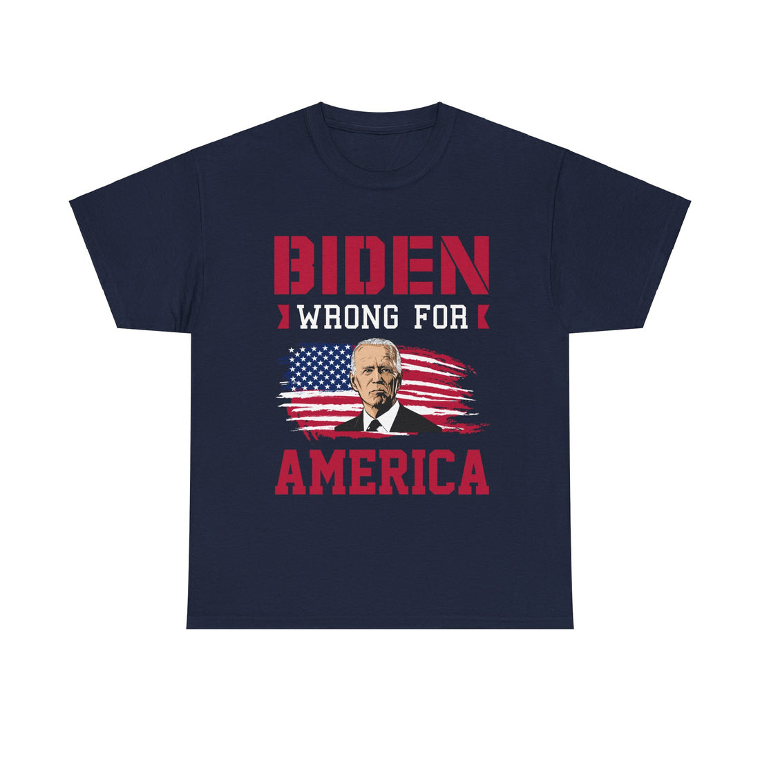 Biden Wrong for America Unisex Heavy Cotton Tee