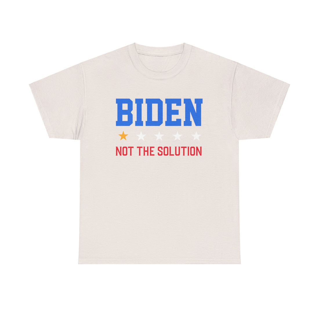 Biden Not The Solution Unisex Heavy Cotton Tee