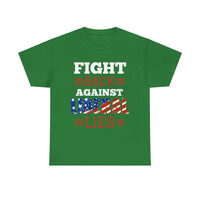 Fight Back Against Liberal Lies Unisex Heavy Cotton Tee