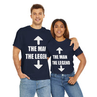 The Man The Legend Unisex Heavy Cotton Tee