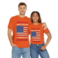 Republican Lies American Demise Unisex Heavy Cotton Tee