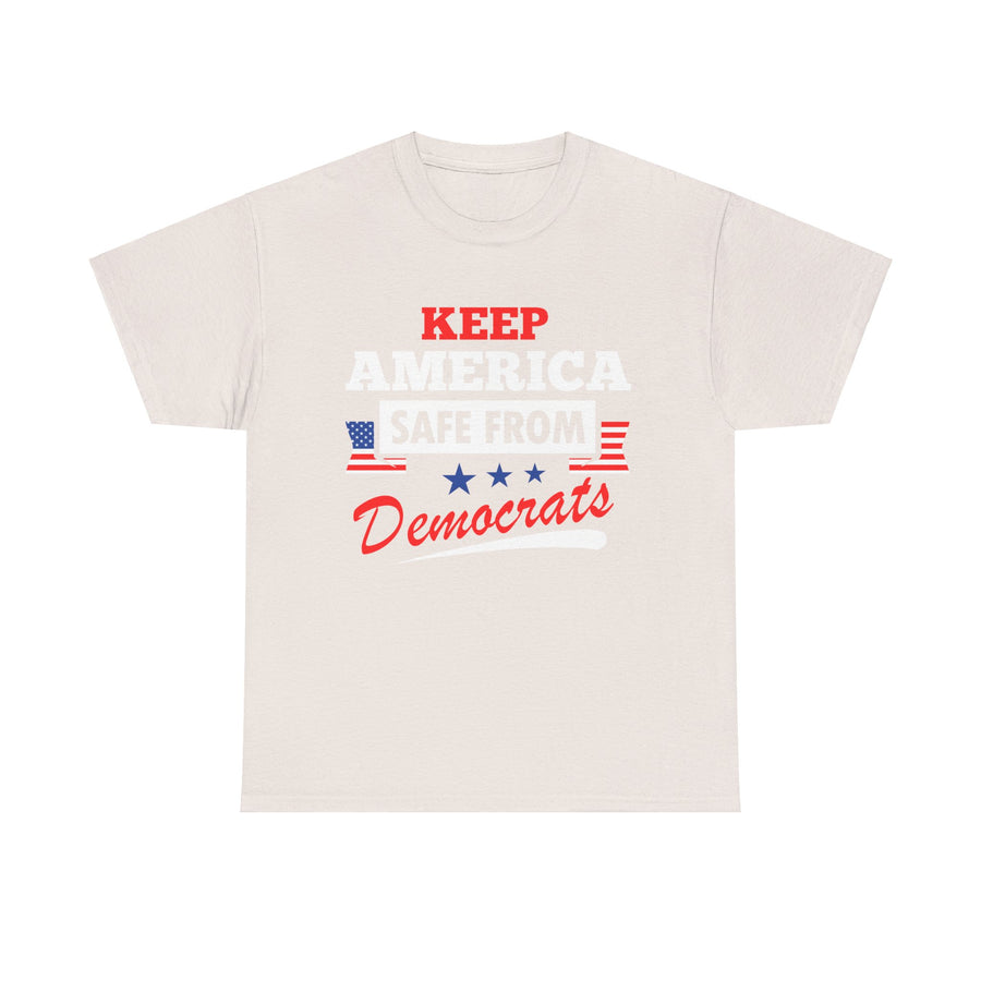 Keep America Safe From Democrats Unisex Heavy Cotton Tee