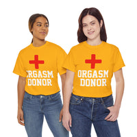 Orgasm Donor Unisex Heavy Cotton Tee