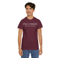 I'M Virgin This Is An Old Shirts Unisex Heavy Cotton Tee