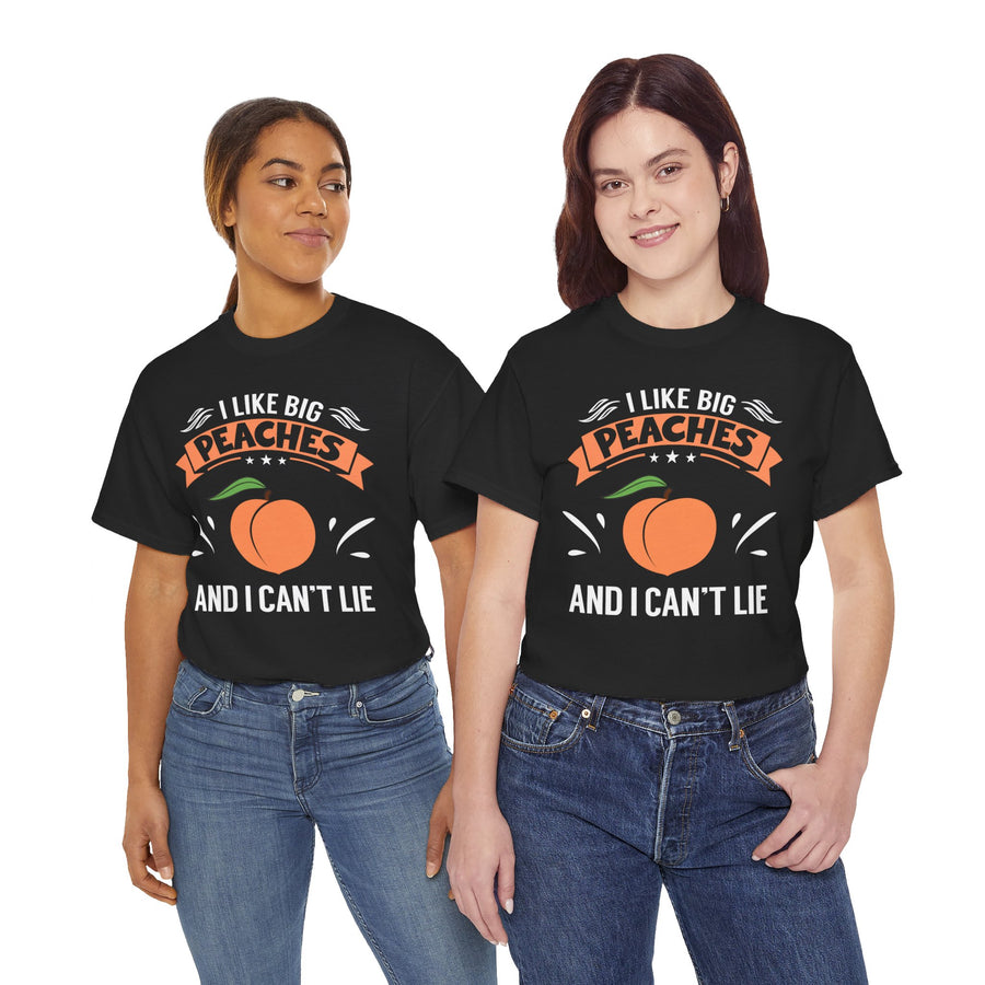 I Like Big Peaches I Can't Lie Unisex Heavy Cotton Tee