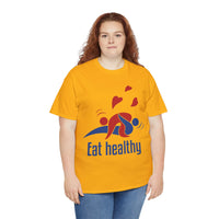 Eat Healthy Unisex Heavy Cotton Tee