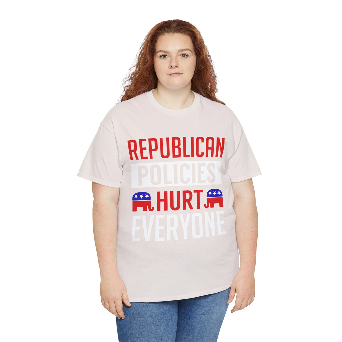 Republican Policies Hurt Everyone Unisex Heavy Cotton Tee