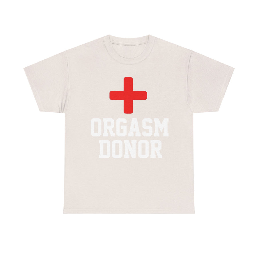 Orgasm Donor Unisex Heavy Cotton Tee