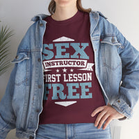 Sex Instructor First Lesson Free Unisex Heavy Cotton Tee