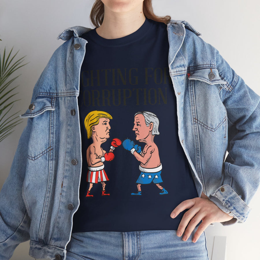 Fighting For Corruption Unisex Heavy Cotton Tee