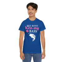 Hey Boys Kiss My Bass Unisex Heavy Cotton Tee