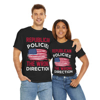 Republican Policies The Wrong Direction Unisex Heavy Cotton Tee