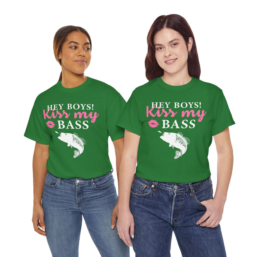 Hey Boys Kiss My Bass Unisex Heavy Cotton Tee