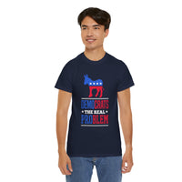 Democrats The Real Problem Unisex Heavy Cotton Tee