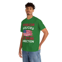 Republican Policies The Wrong Direction Unisex Heavy Cotton Tee