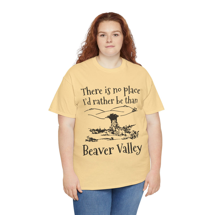 There Is No Place I'd Rather Be Than Bevear Valley Unisex Heavy Cotton Tee