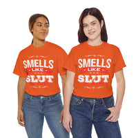 Smells Like Slut In Here Unisex Heavy Cotton Tee