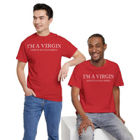 I'M Virgin This Is An Old Shirts Unisex Heavy Cotton Tee