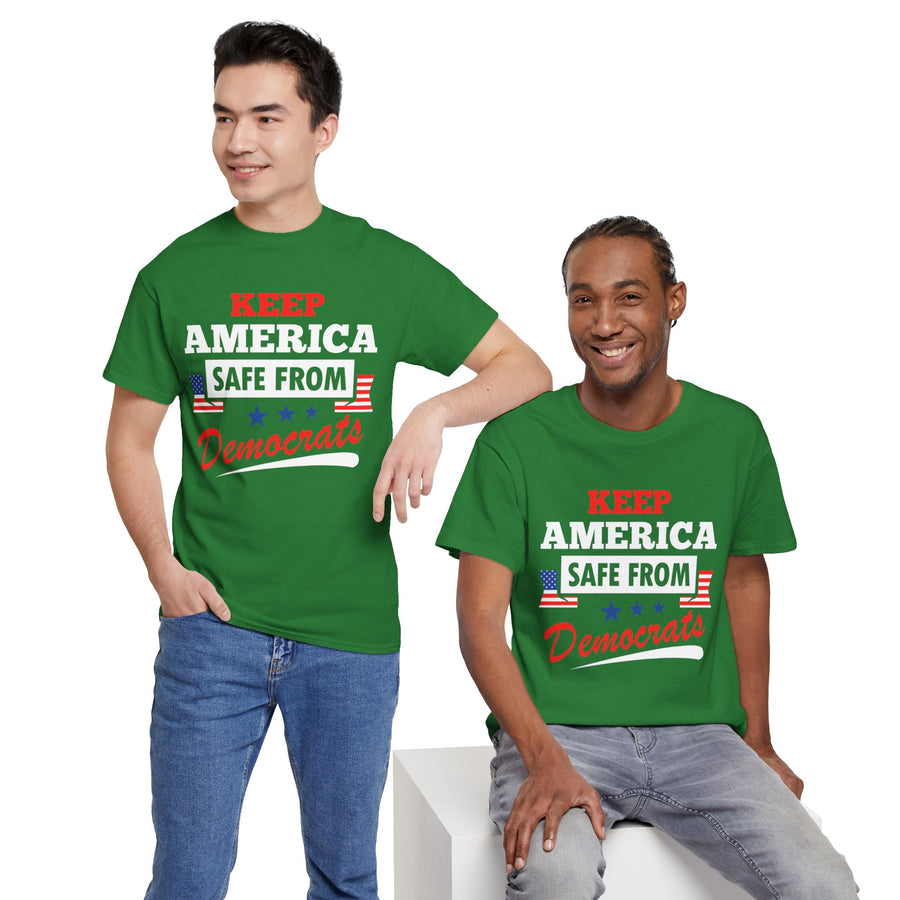 Keep America Safe From Democrats Unisex Heavy Cotton Tee