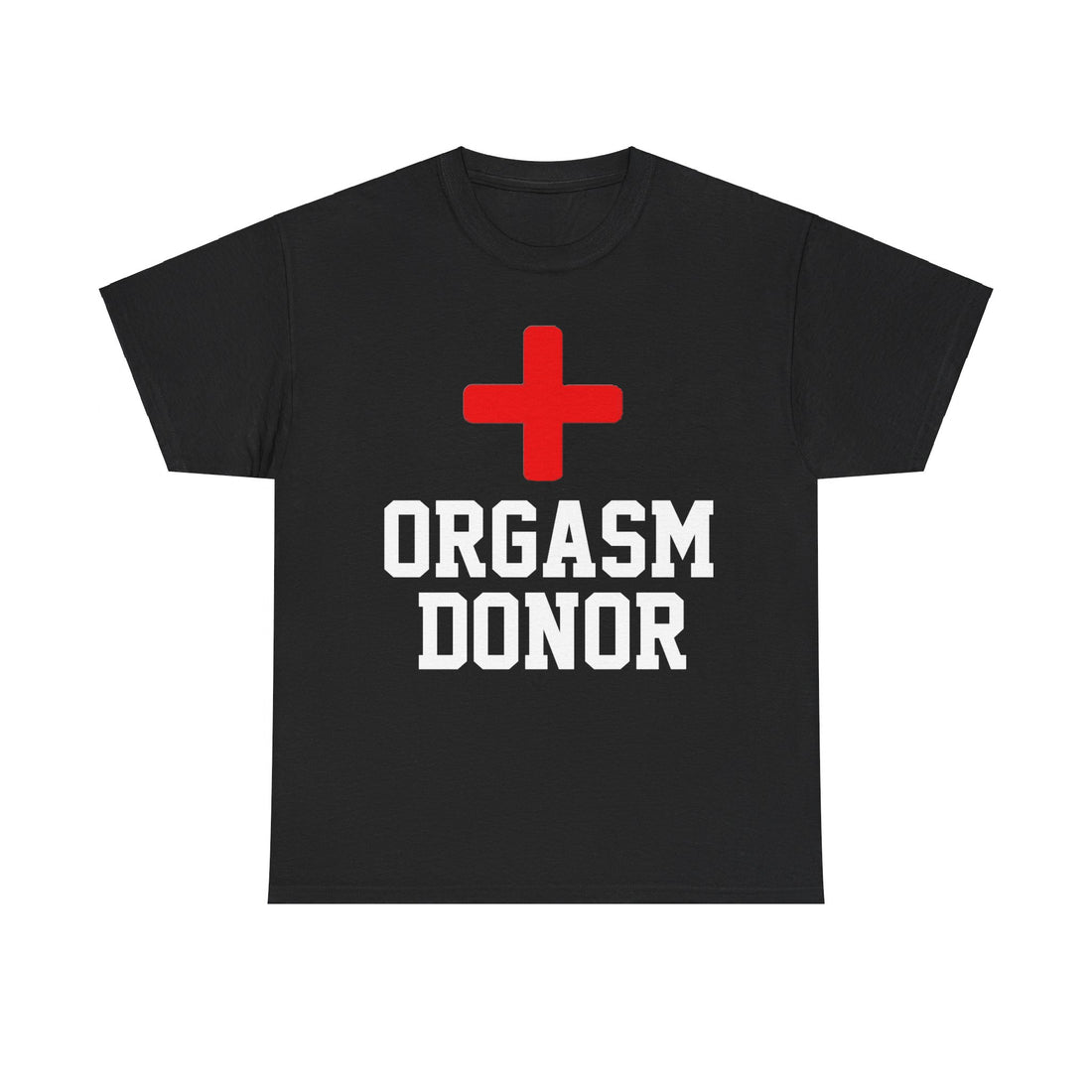 Orgasm Donor Unisex Heavy Cotton Tee