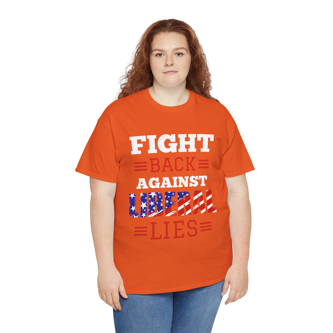 Fight Back Against Liberal Lies Unisex Heavy Cotton Tee