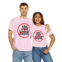 Joe Hidin Unisex Heavy Cotton Tee