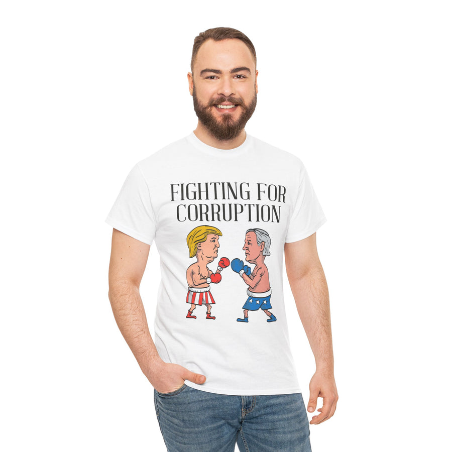 Fighting For Corruption Unisex Heavy Cotton Tee