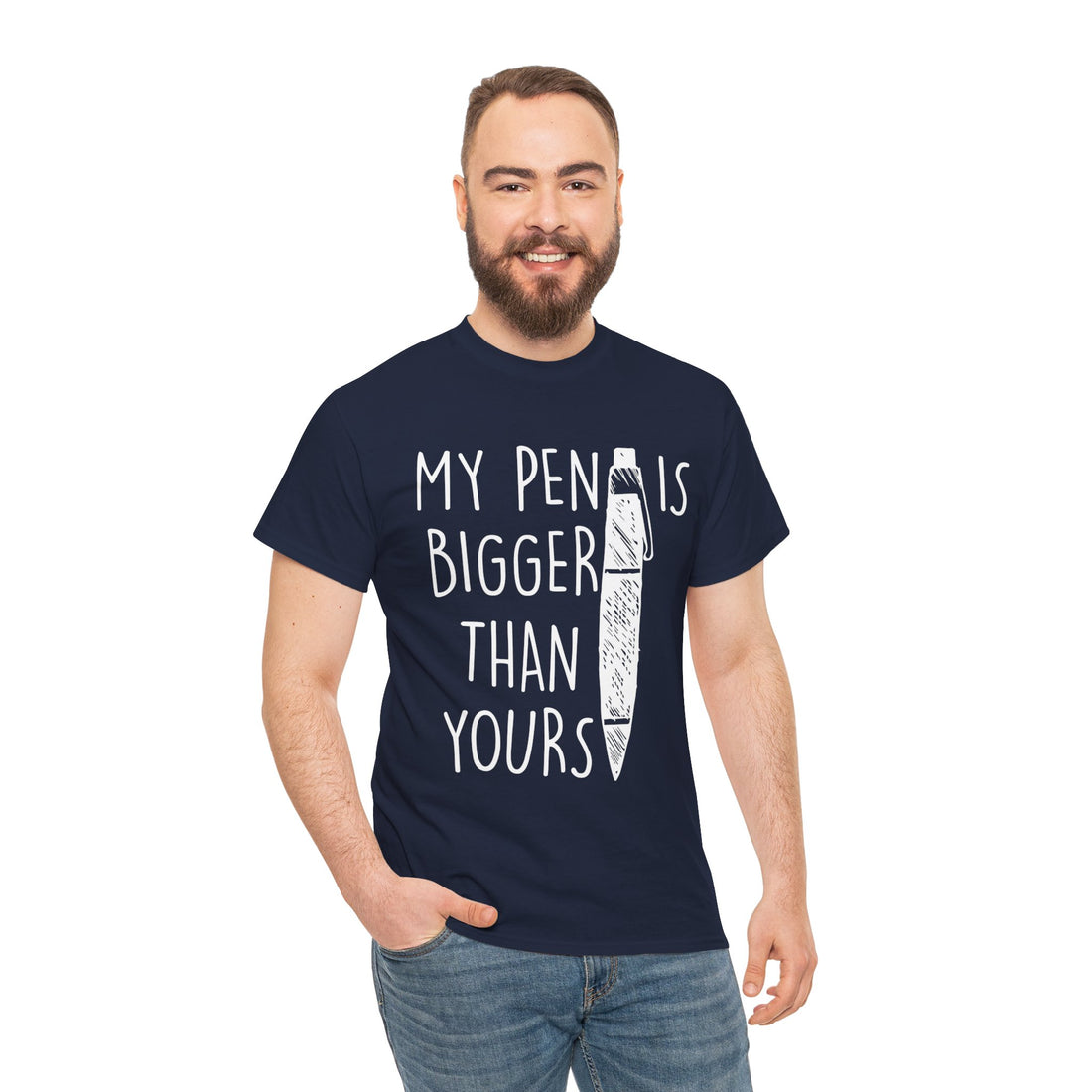 My Pen Is Bigger Than Yours Unisex Heavy Cotton Tee