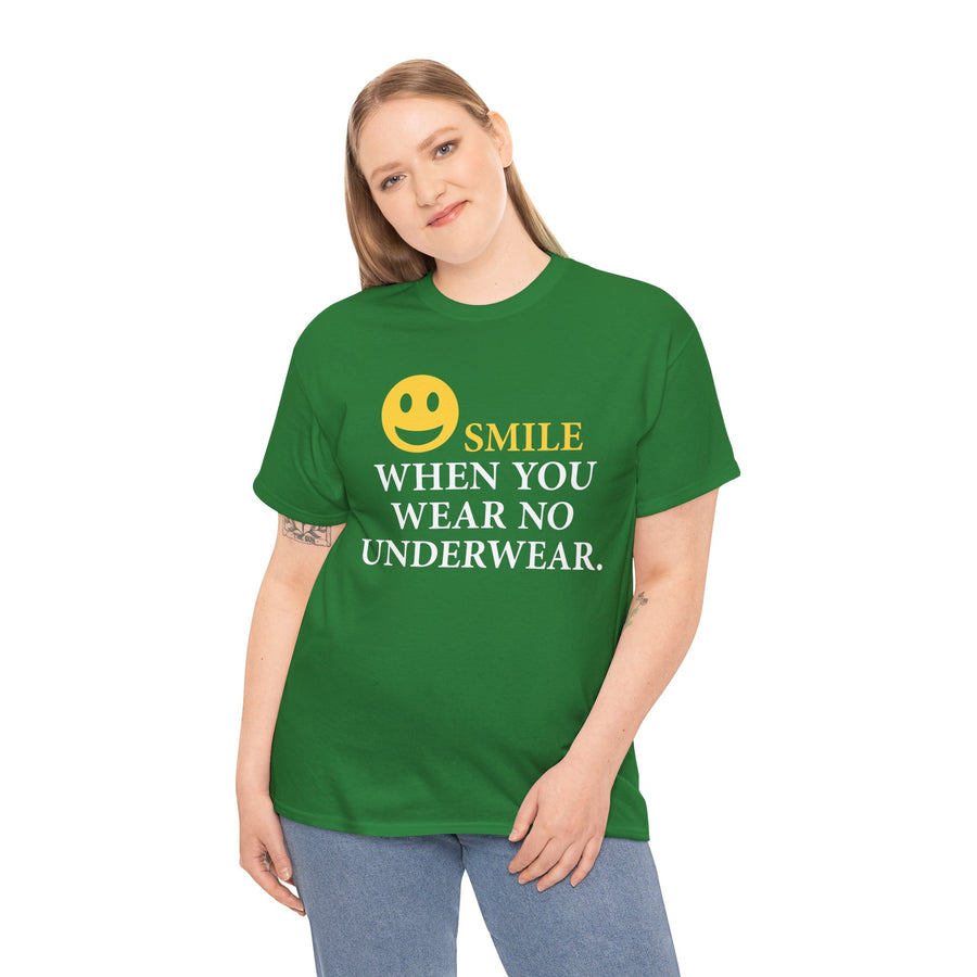 Smile When You Wear No Underwear Unisex Heavy Cotton Tee