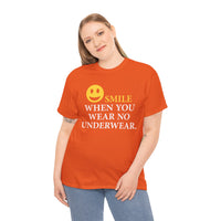 Smile When You Wear No Underwear Unisex Heavy Cotton Tee